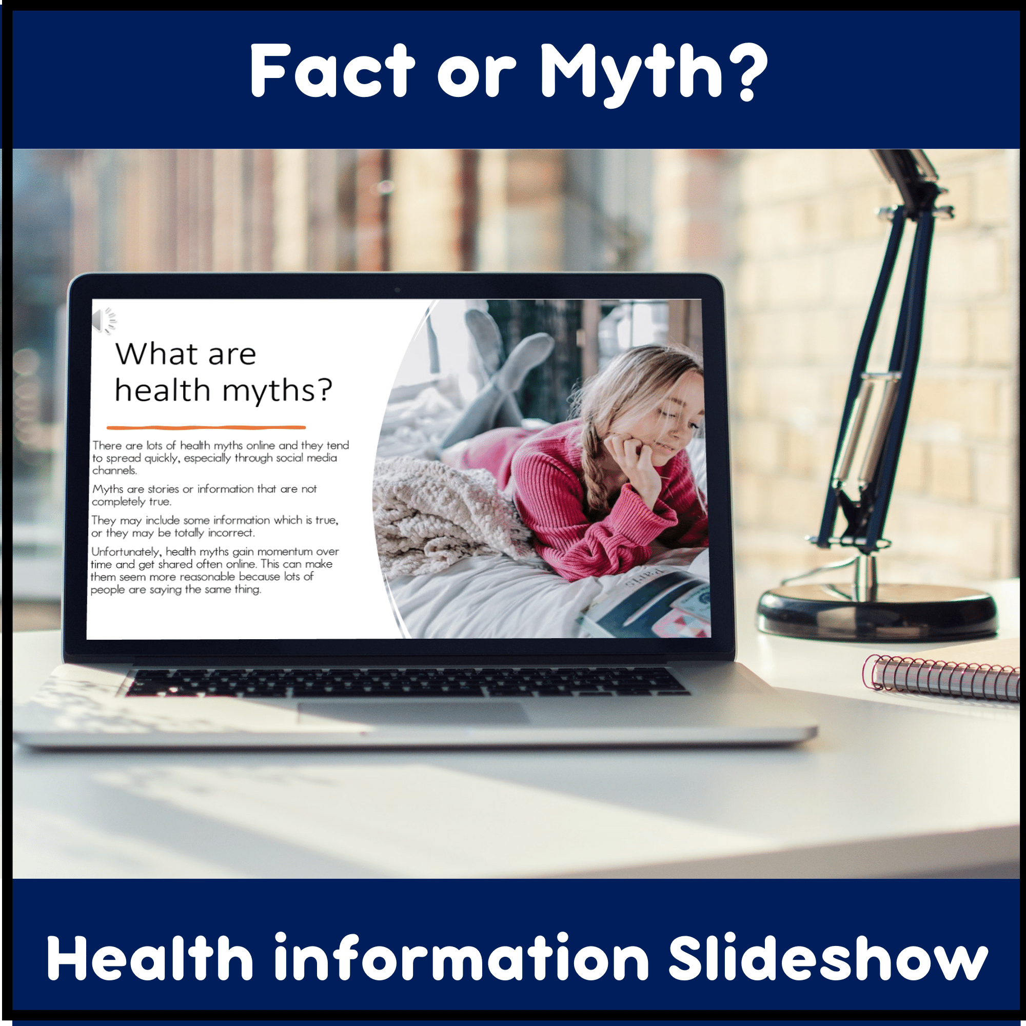 Health literacy slideshow and project for teens — EducationHQ