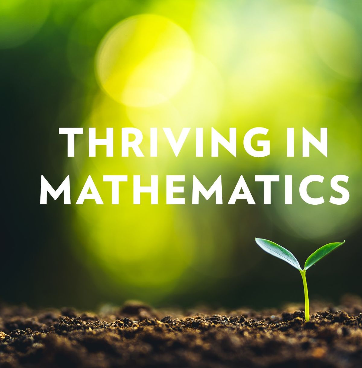 Math Thrive MAV25 Annual Conference - Thriving in Mathematics — EducationHQ